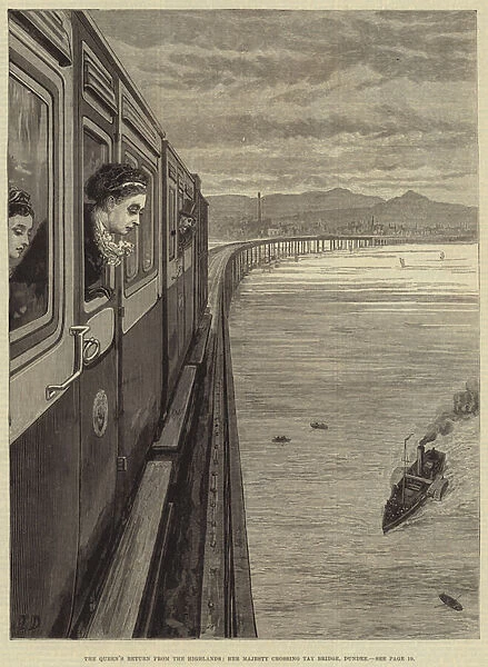 The Queens Return from the Highlands, Her Majesty crossing Tay Bridge, Dundee (engraving)