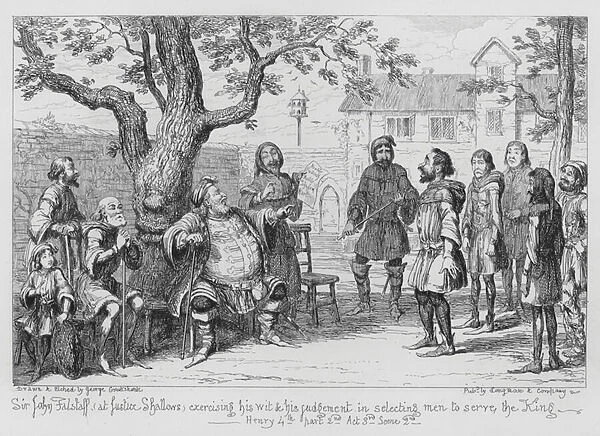Sir John Falstaff, at Justice Shallows, exercising his wit and his judgement in selecting men to serve the King (engraving)