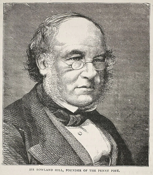 Sir Rowland Hill, founder of the Penny Post (litho)