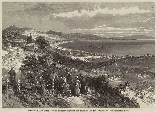 Soukoum Kaleh, Scene of the Conflict between the Russians and the Circassians (engraving)