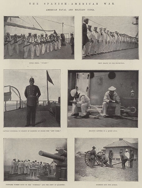 The Spanish-American War, American Naval and Military Types (b  /  w photo)