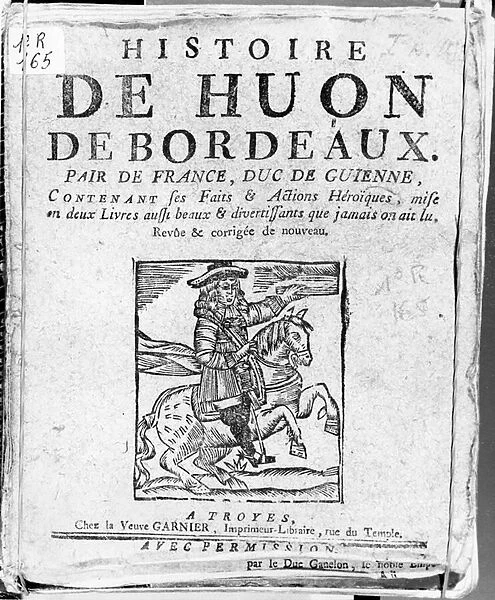 Story of Huon de Bordeaux, peer of France and duke of Guyenne, Bibliotheque Bleue