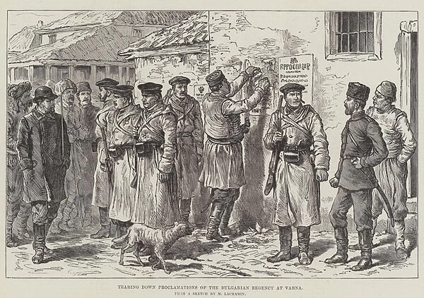 Tearing down Proclamations of the Bulgarian Regency at Varna (engraving)