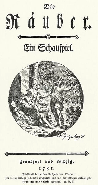Title page of the first edition of Friedrich Schillers play Die Rauber (The Robbers), 1781 (litho)