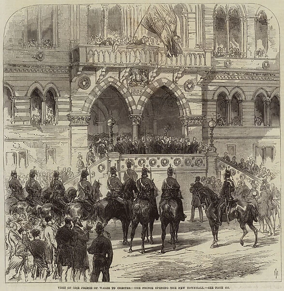 Visit of the Prince of Wales to Chester, the Prince opening the New Townhall (engraving)