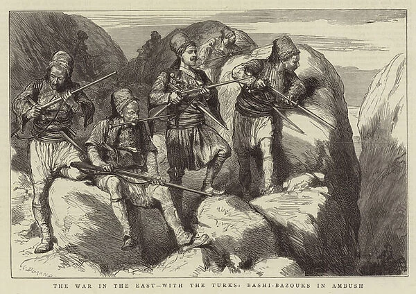 The War in the East, with the Turks, Bashi-Bazouks in Ambush (engraving)
