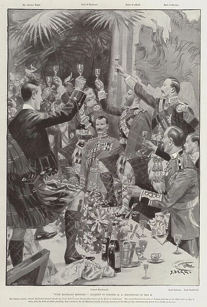 'With Highland Honours, 'Banquet to Colonel H A MacDonald on 6 May (litho)