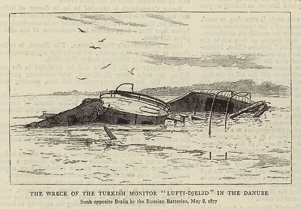 The Wreck of the Turkish Monitor 'Lufti-Djelid'in the Danube (engraving)