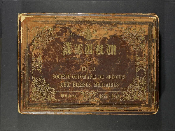 Guerre 1877-1878 Album de la Societe Ottomane