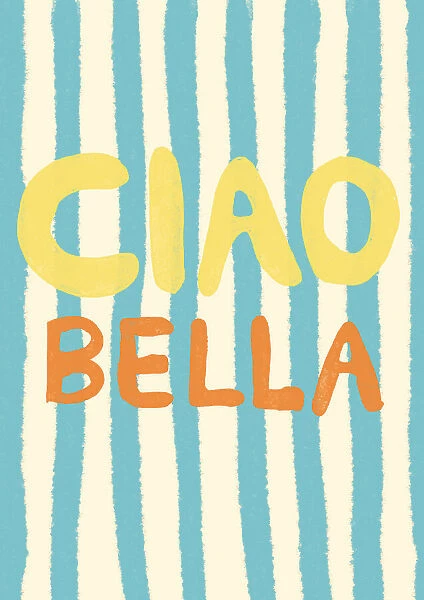 Ciao Bella IV