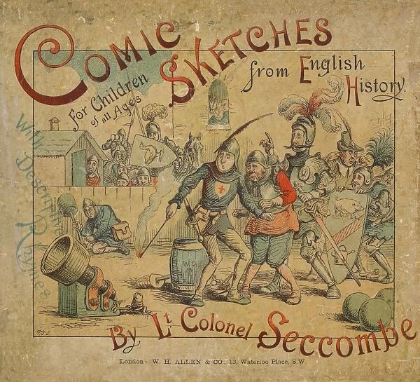 Comic Sketches from English History front cover, c1884. Artist: Thomas Strong Seccombe