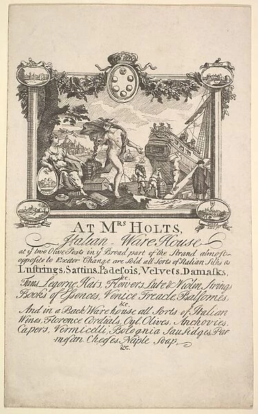 Shop Card for Mrs. Holts Italian Warehouse, 1720-72. Creator: William Hogarth