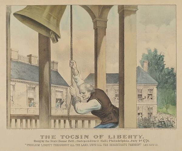 The Tocsin of Liberty-Rung by the State House Bell, (Independence Hall) Philadelphia