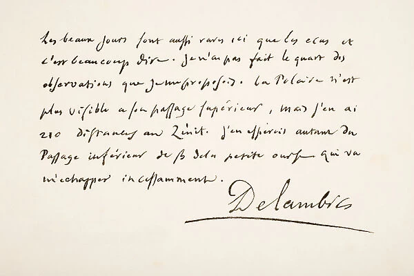 Jean Baptiste Joseph, Chevalier Delambre, 1749 - 1822. French Mathematician And Astronomer. Hand Writing Sample