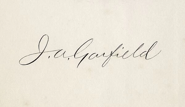 Signature Of James Abram Garfield 1831 To 1881 20Th President Of The United States From From Log Cabin To White House By William M. Thayer Published By Hodder And Stoughton 1905