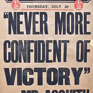 Daily Chronicle, Never more confident of victory, WW1