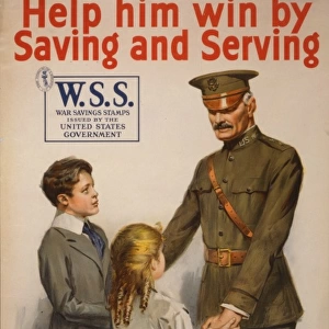 Help him win by saving and serving - Buy War Savings Stamps