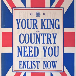 Poster, Your King and Country Need You
