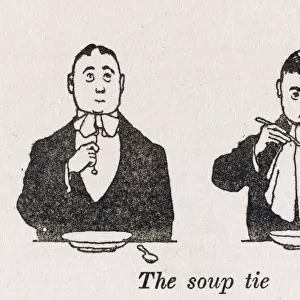 Soup tie / W H Robinson