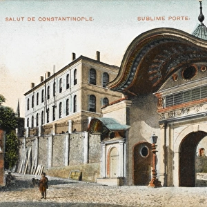 Sublime Porte - Constantinople