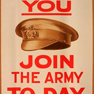 WWI Poster, If the cap fits you, join the Army today