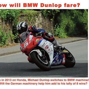 How will BMW Dunlop fare?