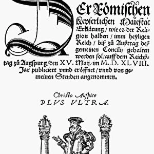 AUGSBURG INTERIM, 1548. Title page of the proclamation of the Interim by the Imperial