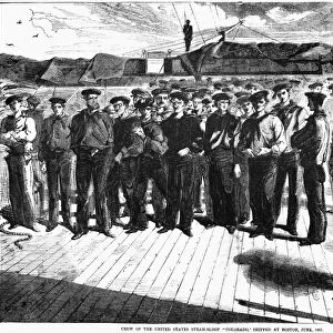 CIVIL WAR: SAILORS, 1861. Crew of the United States Steam-Sloop Colorado, shipped at Boston