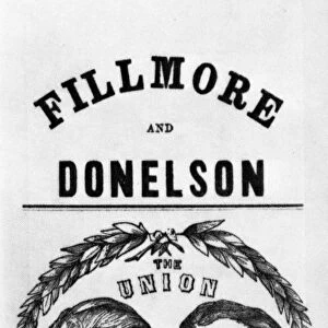 FILLMORE CAMPAIGN, 1856. A campaign poster for presidential candidate Millard Fillmore