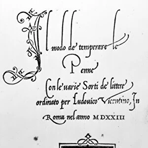 ITALY: PENMANSHIP, 1523. Title page of Ludovico Vicentinos Il modo de temperare le penne