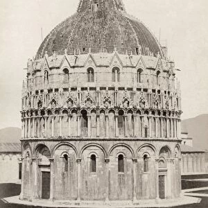 ITALY: PISA. The Baptistery at Piazza del Duomo in Pisa, Italy. Photograph, c1900
