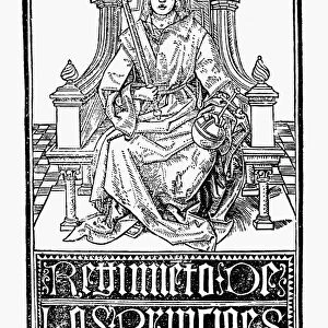 KING ENTHRONED, 1494. Woodcut title page from a Spanish translation of Egidio Colonna s