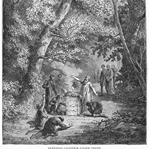 SACRIFICE BY CANaNITES. Offering Sacrifice Under Trees. Wood engraving, late 19th century