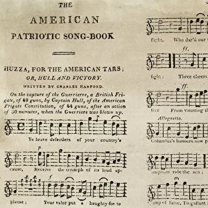 WAR OF 1812: SONGBOOK. Printed sheet music from The American Patriotic Song-Book, Philadelphia, 1813, celebrating the victory of Isaac Hull in USS Constitution over HMS Guerriere
