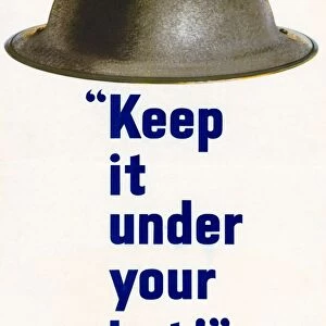 WWII: POSTER, c1942. Keep it under your hat! Careless talk costs lives. Lithograph