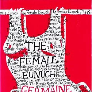 front cover of Germaine Greers The Female Eunuch a twentieth century