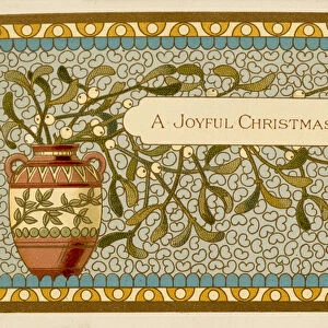 "A Joyful Christmas To You", Christmas card, printed by Louis Prang, 1883