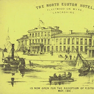 Advertisement for the North Euston Hotel, Fleetwood on Wyre, Lancashire, 1841 (litho)
