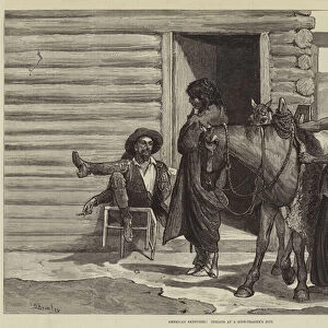American Sketches, Indians at a Hide-Traders Hut (engraving)