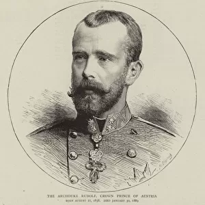 The Archduke Rudolf, Crown Prince of Austria (engraving)