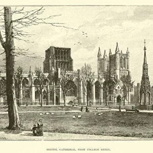 Bristol Cathedral, from College Green (engraving)