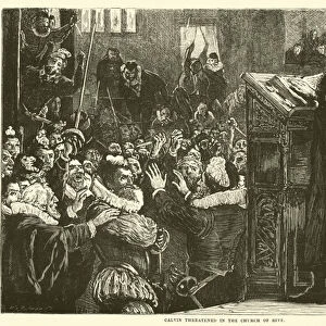 Calvin threatened in the Church of Rive (engraving)