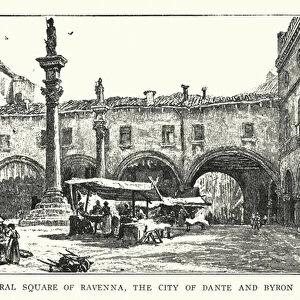 Central Square of Ravenna, the city of Dante and Byron (litho)