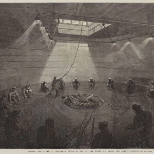 Coiling the Atlantic Telegraph Cable in one of the Tanks on Board the Great Eastern (engraving)