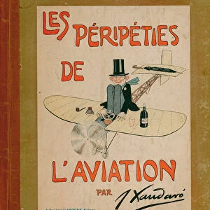 Cover illustration for Les Peripeties de L Aviation by J Xaudaro (colour litho)