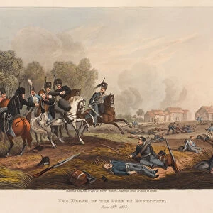 The Death of the Duke of Brunswick, June 15th [sic] 1815. (print)