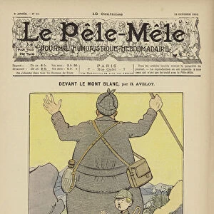 Devant le Mont Blanc. Illustration for Le Pele-Mele, 1902 (colour litho)