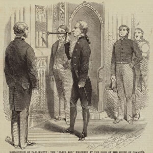 Dissolution of Parliament, the "Black Rod"knocking at the Door of the House of Commons (engraving)