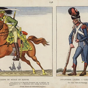 Dragons De Murat En Egypte, 1798; Infanterie Legere, Carabinier, 1800 (colour litho)
