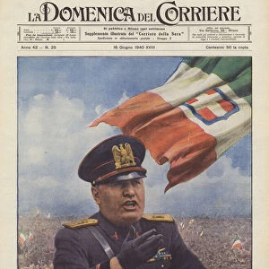 The Duce announces to Italy and the world the intervention in the war (colour litho)